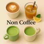 Non Coffee